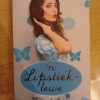 `n Lipstieklewe - Kristel Loots (1ste uitgawe, 1ste druk 2010) `n Lipstieklewe - Kristel Loots (1ste uitgawe, 1ste druk 2010)