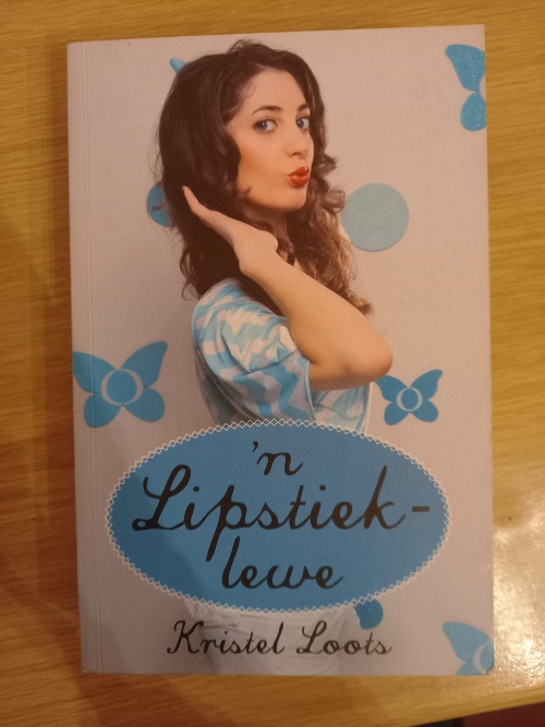 `n Lipstieklewe - Kristel Loots (1ste uitgawe, 1ste druk 2010) `n Lipstieklewe - Kristel Loots (1ste uitgawe, 1ste druk 2010)