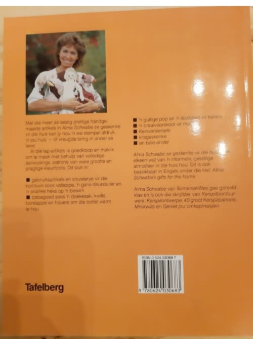Alma Schwabe se geskenke vir die Huis