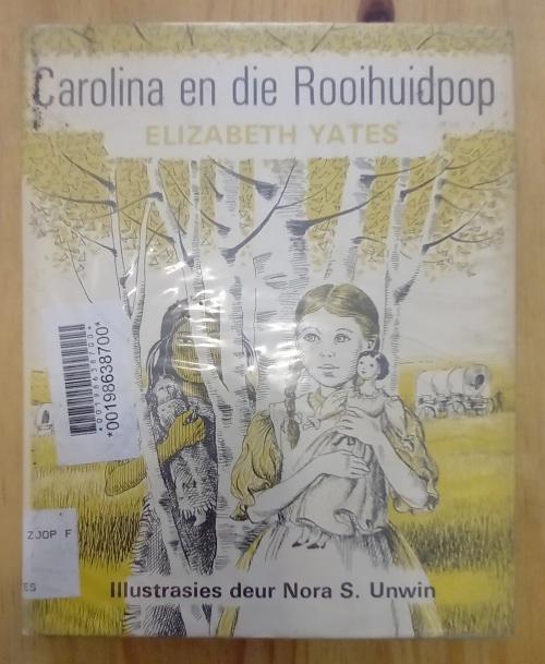 Carolina_en_die_Rooihuidpop_-_Elizabeth_Yates_(1968)_1 Carolina en die Rooihuidpop - Elizabeth Yates (1968)