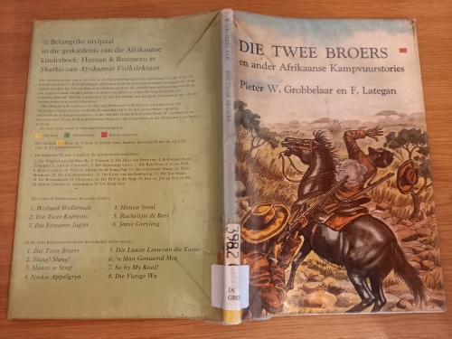 Die Twee Broers en ander Afr Kampvuurstories deur Pieter W Grobbelaar (1ste uitgawe 1971)