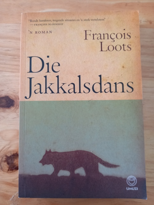 Die jakkalsdans - Francois Loots 2011