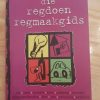 Die regdoen regmaakgids deur Lindie Metz
