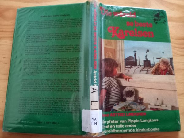 Die wereld se Beste Karelsen deur Astrid Lindgren (1ste uitgawe 1978)