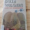 Drie_Wilgers_deur_Jackie_van_Nieuwenhuizen_(1979_Daan_Retief_Uitgewers)_1 Drie Wilgers deur Jackie van Nieuwenhuizen (1979 Daan Retief Uitgewers)