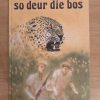 Duma_Duma_so_deur_die_bos_deur_Renate_Roux_(1982)_1 Duma Duma so deur die bos deur Renate Roux (1982)