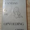 Gister_en_vandag_in_die_opvoeding_-_P_Pistorius_(1968)_1 Gister en vandag in die opvoeding - P Pistorius (1968)