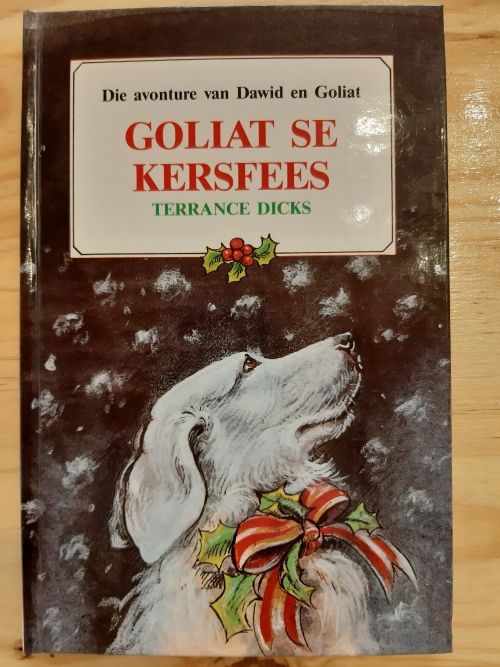 Goliat_se_Kersfees_deur_Terrance_Dicks_(Daan_Retief_uitgewers_1990)_1 Goliat se Kersfees deur Terrance Dicks (Daan Retief uitgewers 1990)