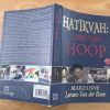 Hatikvah: land van hoop - Marzanne Leroux-Van der Boon 2006