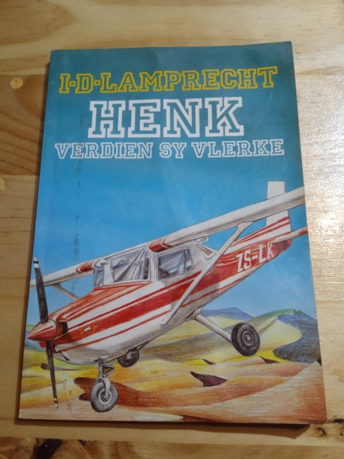Henk verdien sy vlerke - I D Lamprecht (1989)