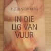 In die lig van Vuur - Pieter Stoffberg