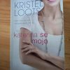 Katerina se mojo - Kristel Loots (1ste uitgawe 2015)