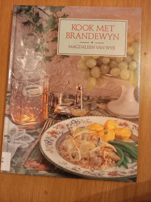 Kook met Brandewyn deur Madeleen van Wyk (1992)