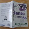 Lente_van_`66_-_Frits_Gaum_4 Lente van `66 - Frits Gaum