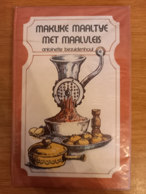 Maklike Maaltye met Maalvleis - Antoinette Bezuidenhout (1975)