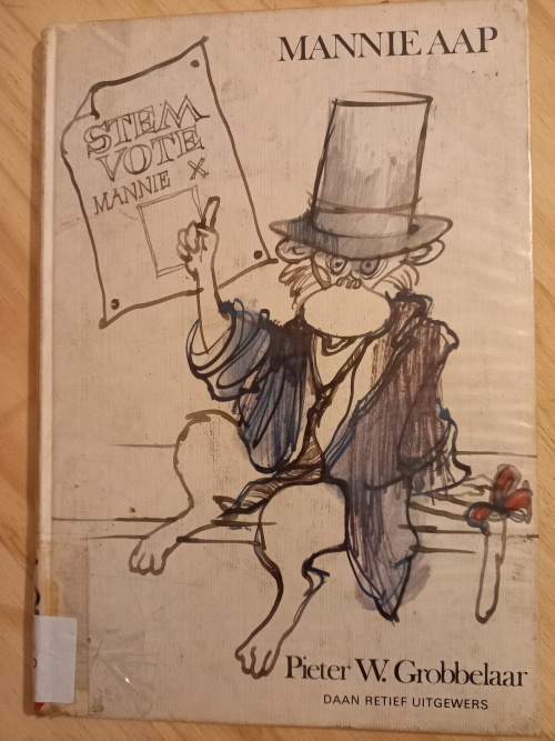 Mannie_Aap_deur_Pieter_W_Grobbelaar_(Daan_Retief_Uitgewers_1983)_1 Mannie Aap deur Pieter W Grobbelaar (Daan Retief Uitgewers 1983)