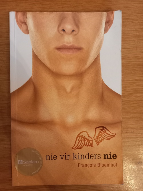 Nie vir Kinders nie - Francois Bloemhof