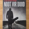 Noot vir dood - Ilza Roggeband (2013)