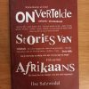 Onvertelde Stories van Afrikaans - Ilze Salzwedel (2012)