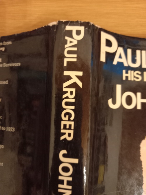 PAUL KRUGER his life and time - John Fisher (1974)