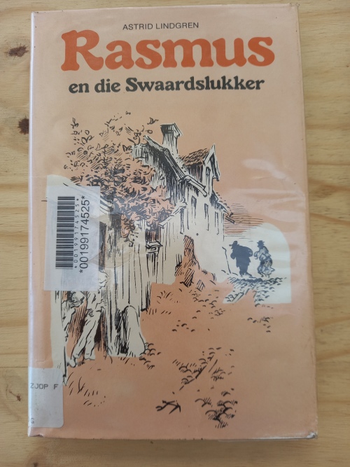 Rasmus en die Swaardslukker - Astrid Lindgren 1978