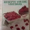 Resepte vir die Vrieskas - `n Drommedaris Volkleurboek (1978)