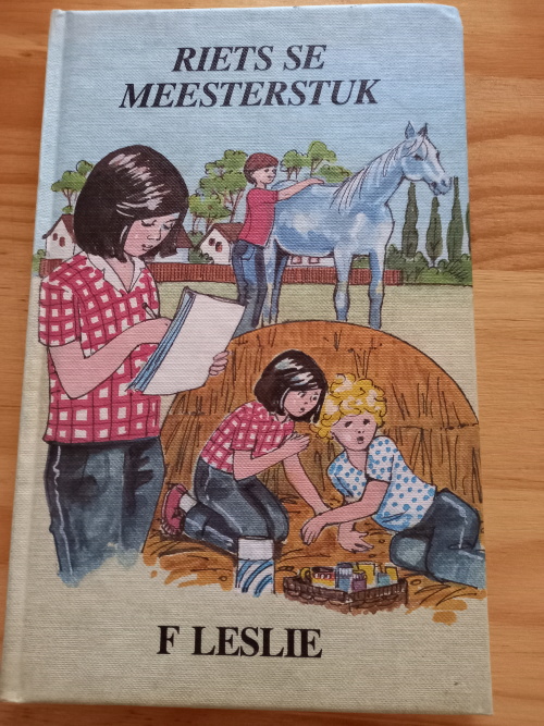 Riets_se_Meesterstuk_deur_F_Leslie_(Daan_Retief_Uitgewers_1988)_1 Riets se Meesterstuk deur F Leslie (Daan Retief Uitgewers 1988)