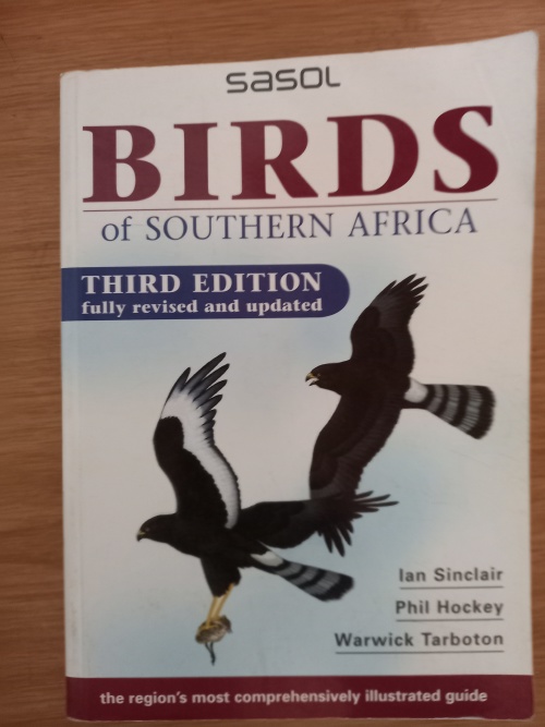 Sasol Birds of Southern Africa (3rd Edition) by Ian Sinclair/Phil Hockey/Warwick Tarboton