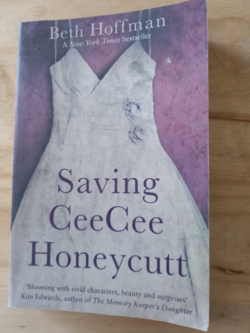 Saving_Cee_Cee_Honeycutt_by_Beth_Hoffman_(2010)_1 Saving Cee Cee Honeycutt by Beth Hoffman (2010)