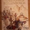 So eet ons in Stellenbosch (Met 4 gedigte deur D J Opperman)  (3de druk 1981)