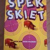 Spek Skiet saamgestel deur Dineke Volschenk (1ste druk 2008)