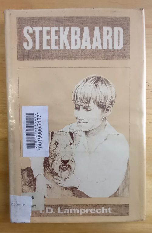 Steekbaard - I D Lamprecht (1ste uitgawe 1978)