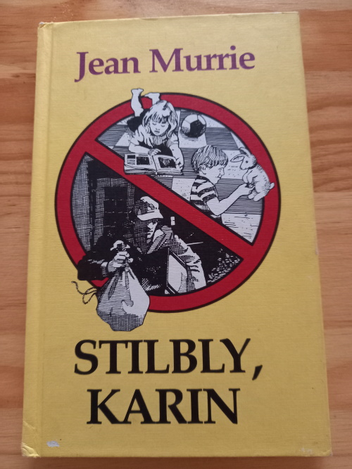 Stilbly,_Karin_deur_Jean_Murrie_(Daan_Retief_Uitgewers_1985)_1 Stilbly, Karin deur Jean Murrie (Daan Retief Uitgewers 1985)