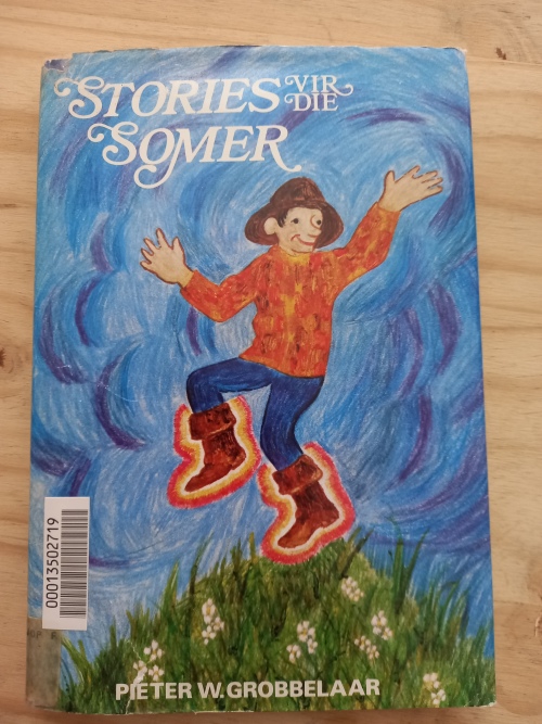 Stories vir die Somer - Pieter W Grobbelaar (1ste Uitgawe 1975)