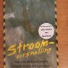 Stroomversnelling (Nuwe SA stories) saamgestel Linda Rode/Jakes Gerwel 2001