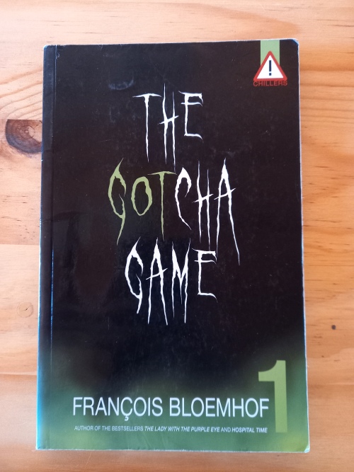 The_Gotcha_Game_-Francois_Bloemhof_1 The Gotcha Game - Francois Bloemhof