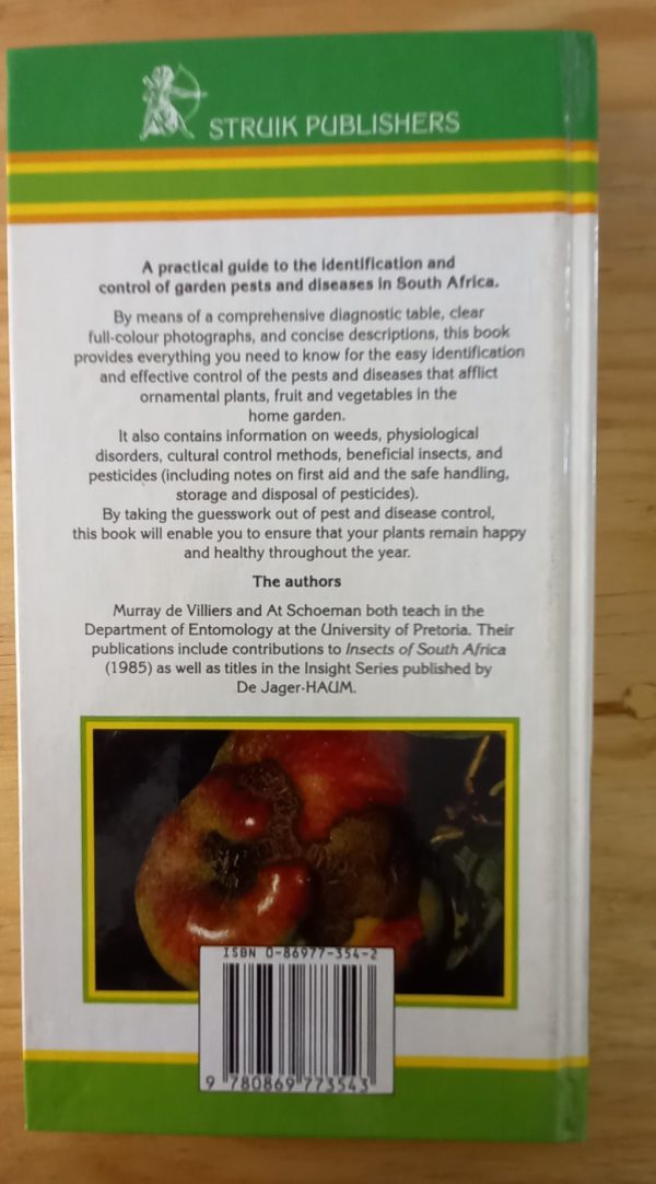 The layman`s guide to garden pests and diseases in South Africa - W M de Villiers (1988)