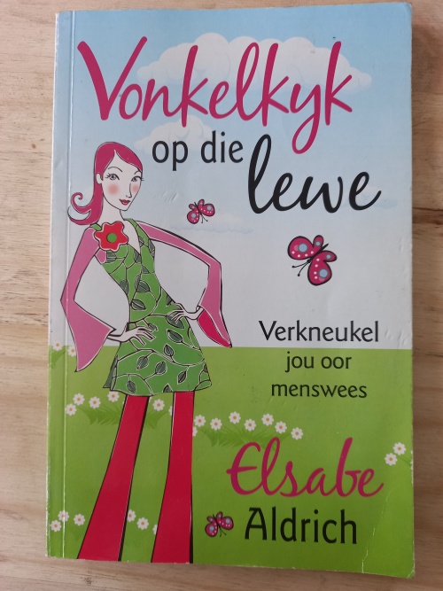 VONKELKYK op die Lewe deur Elsabe Aldrich