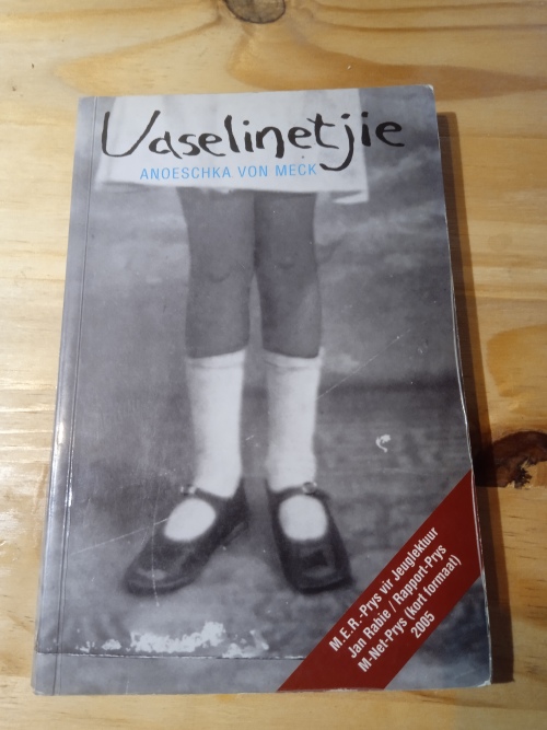 Vaselinetjie - Anoeschka von Meck (2005)