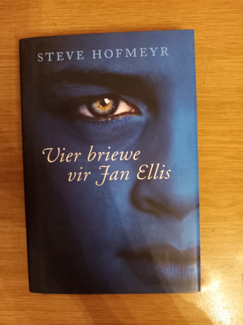 Vier briewe vir Jan Ellis - Steve Hofmeyer (*getekende kopie)