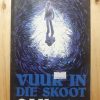Vuur in die skoot deur C J Venter (1ste uitgawe, 1ste druk 1979)