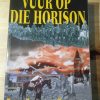 Vuur_op_die_horison_-_Engela_van_Rooyen_(2000)_1 Vuur op die horison - Engela van Rooyen (2000)