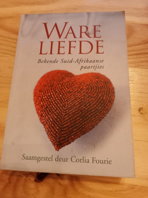 Ware Liefde saamgestel deur Corlia Fourie