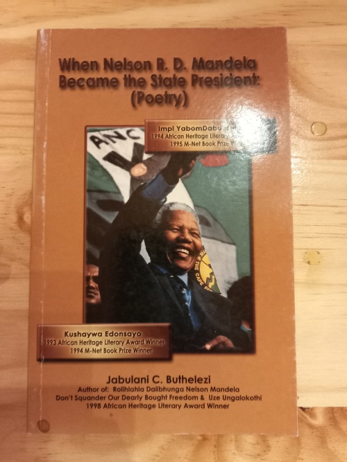 When Nelson RD Mandela Became the State President (Poetry)