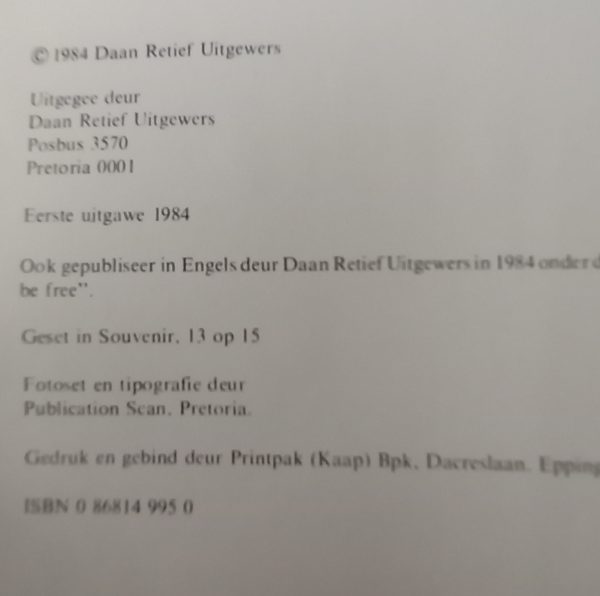 Die aarde moet vry wees - Pieter W Grobbelaar (1984)