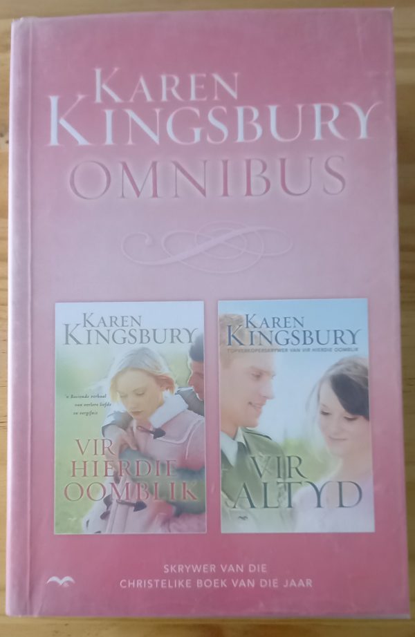 Vir hierdie oomblik | Vir altyd - Karen Kingsbury omnibus (2008) Vir hierdie oomblik | Vir altyd - Karen Kingsbury omnibus (2008)
