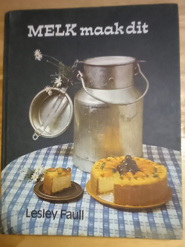 Melk maak dit - Lesley Faull (1972)