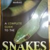 A complete guide to the snakes of Southern Africa - Johan Marais (2004)