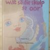 Hoor, hoor wat se die skulp se oor - Nanda Pauw (1988) Hoor, hoor wat se die skulp se oor - Nanda Pauw (1988)