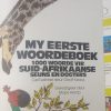 My eerste woordeboek 1000 woorde vir Suid Afrikaanse seuns en dogters - Geoff Keays Marje Hemp